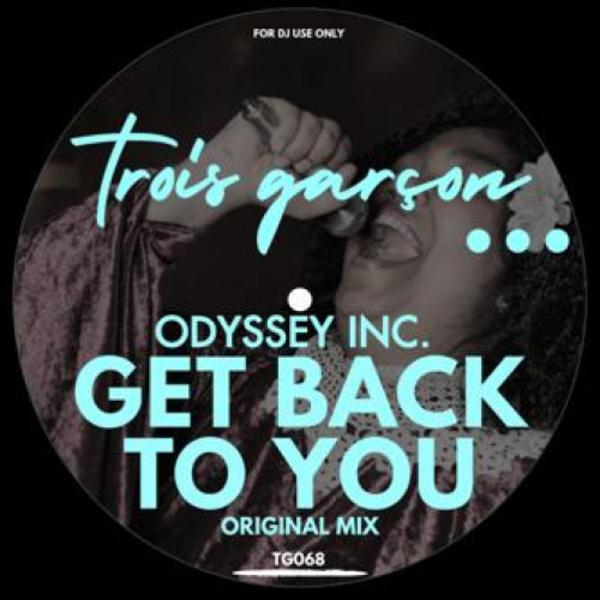 Odyssey Inc. - Get Back To You