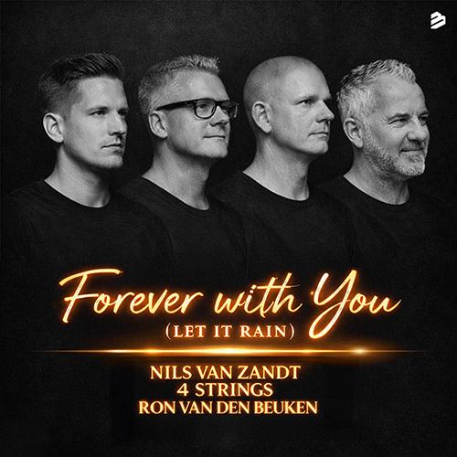 Nils Van Zandt - Forever With You (let It Rain)