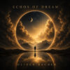 Oliver Bachem – Echos of Dream