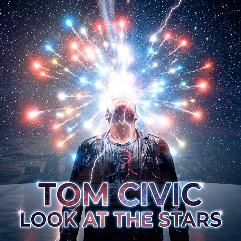 Tom Civic - Look at the Stars