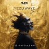 Ultraviolet Ray – Yezu Waye Klaas Remix