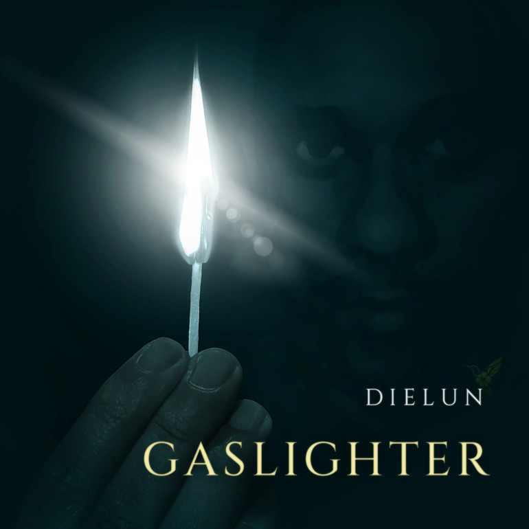 Dielun - Gaslighter